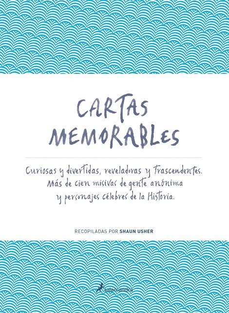 CARTAS MEMORABLES | 9788498385991 | USHER, SHAUN | Llibreria La Font de Mimir - Llibreria online Barcelona - Comprar llibres català i castellà