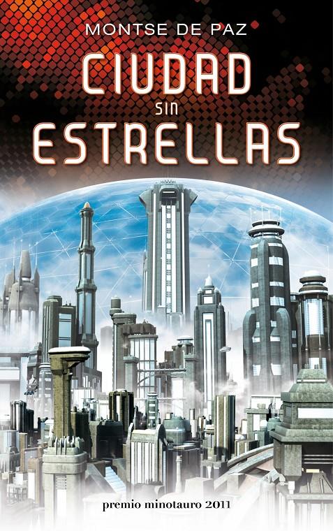 CIUDAD SIN ESTRELLAS | 9788445078136 | DE PAZ TOLDRÁ, MONTSE | Llibreria La Font de Mimir - Llibreria online Barcelona - Comprar llibres català i castellà