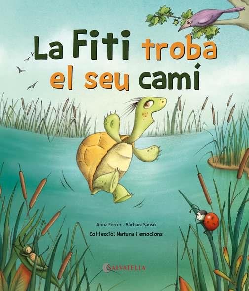 LA FITI TROBA EL SEU CAMÍ | 9788418427053 | FERRER CLAVERIA, ANNA | Llibreria La Font de Mimir - Llibreria online Barcelona - Comprar llibres català i castellà