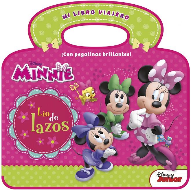 MINNIE. MI LIBRO VIAJERO. LÍO DE LAZOS | 9788499517520 | DISNEY | Llibreria La Font de Mimir - Llibreria online Barcelona - Comprar llibres català i castellà