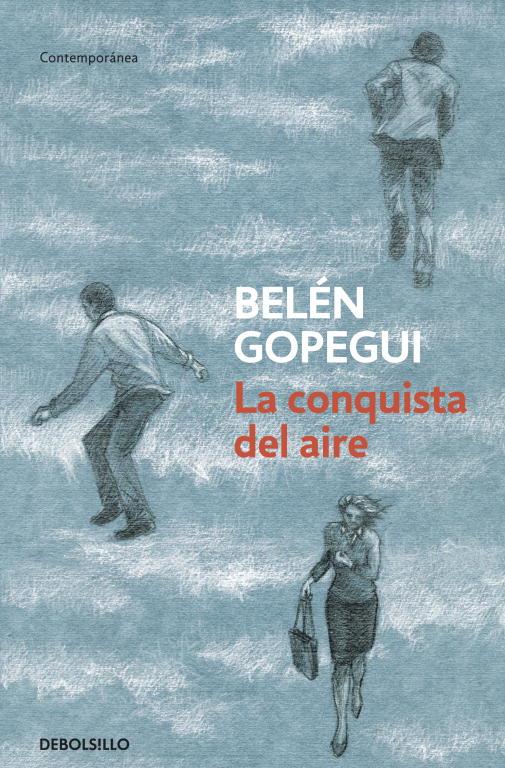 LA CONQUISTA DEL AIRE | 9788499899978 | GOPEGUI, BELÉN | Llibreria La Font de Mimir - Llibreria online Barcelona - Comprar llibres català i castellà