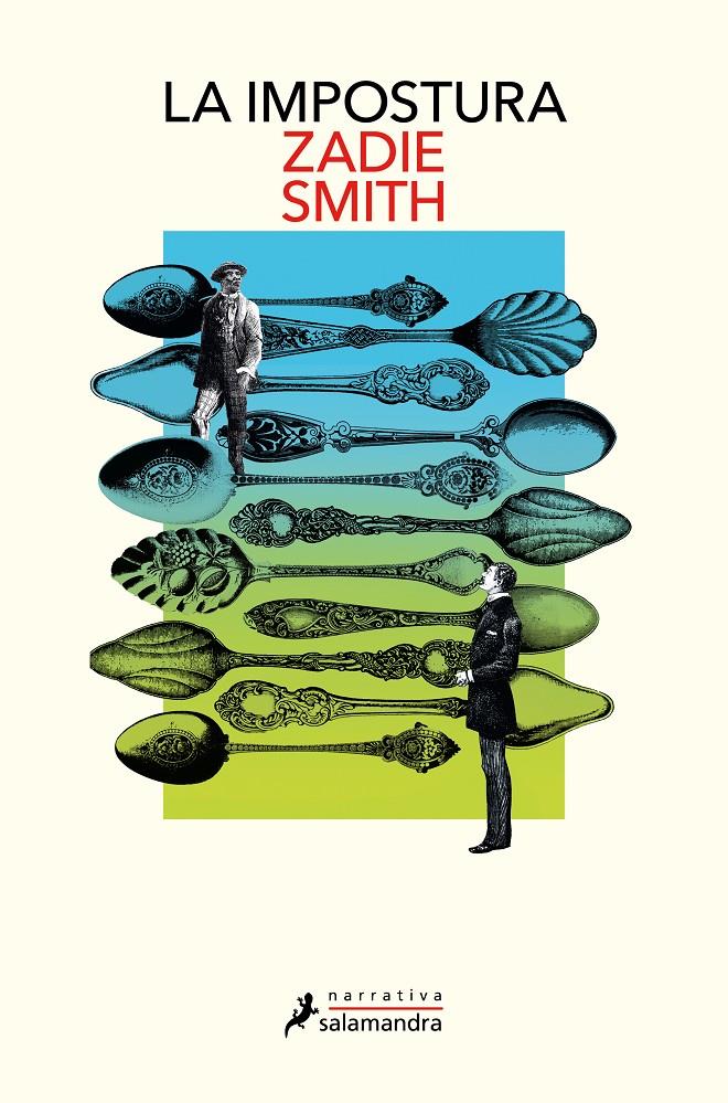 LA IMPOSTURA | 9788419456731 | SMITH, ZADIE | Llibreria La Font de Mimir - Llibreria online Barcelona - Comprar llibres català i castellà