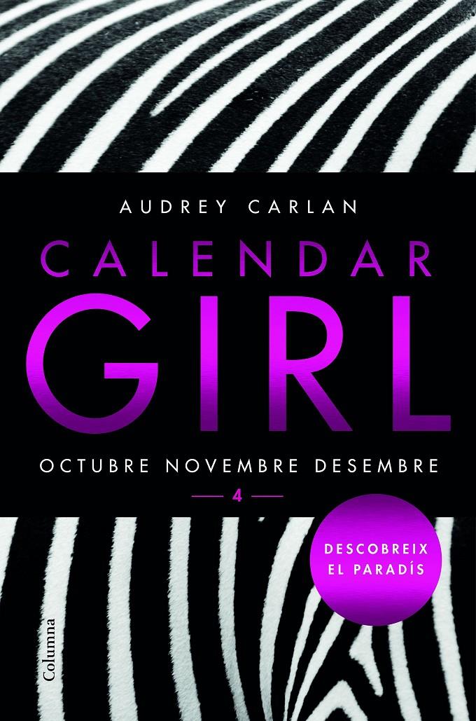 CALENDAR GIRL 4 (CATALÀ) | 9788466421621 | AUDREY CARLAN | Llibreria La Font de Mimir - Llibreria online Barcelona - Comprar llibres català i castellà