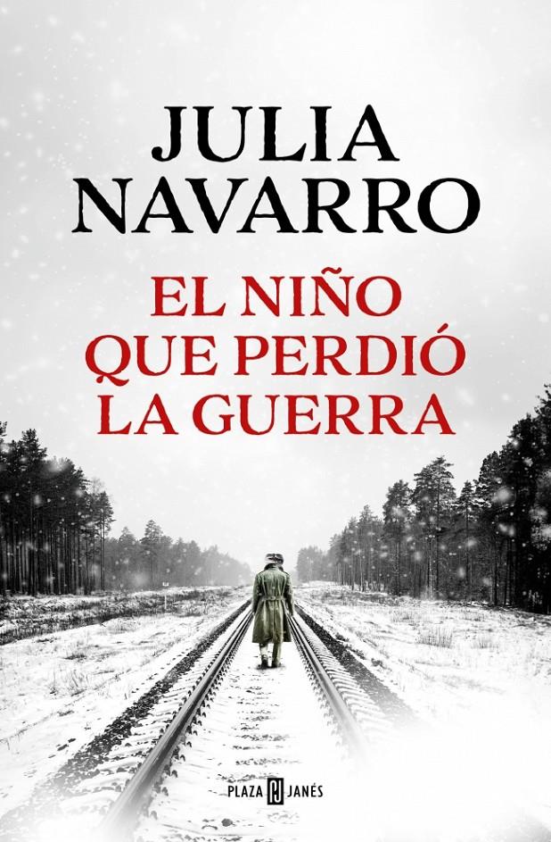 EL NIÑO QUE PERDIÓ LA GUERRA | 9788401027970 | NAVARRO, JULIA | Llibreria La Font de Mimir - Llibreria online Barcelona - Comprar llibres català i castellà