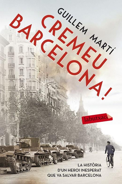 CREMEU BARCELONA! | 9788416334919 | GUILLEM MARTÍ | Llibreria La Font de Mimir - Llibreria online Barcelona - Comprar llibres català i castellà