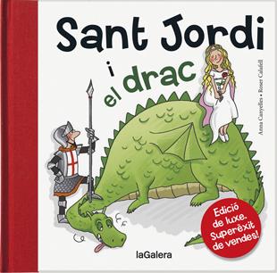 SANT JORDI I EL DRAC | 9788424645847 | CANYELLES I ROCA, ANNA | Llibreria La Font de Mimir - Llibreria online Barcelona - Comprar llibres català i castellà