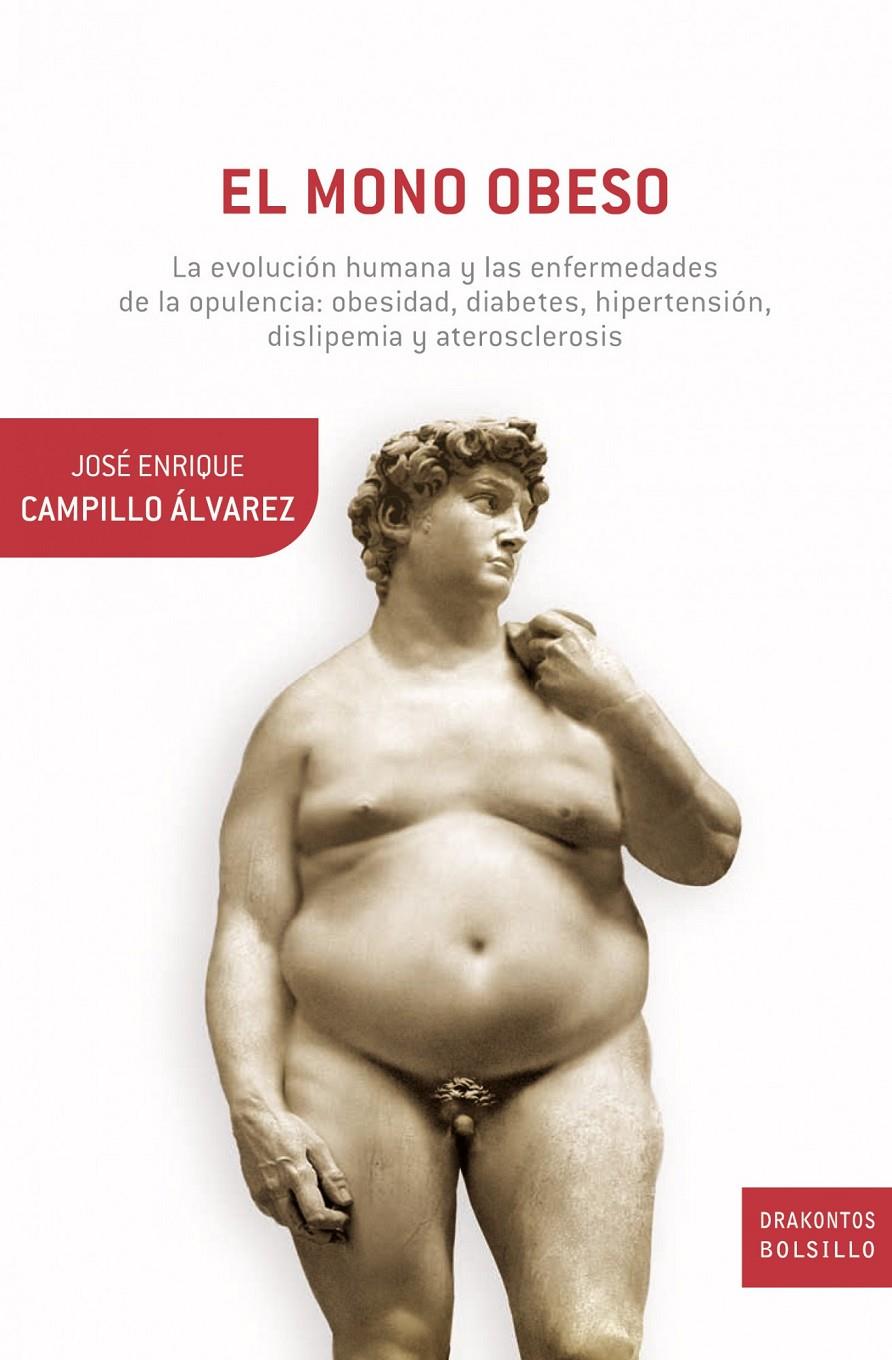 MONO OBESO,EL | 9788498922059 | CAMPILLO,JOSE ENRIQUE | Llibreria La Font de Mimir - Llibreria online Barcelona - Comprar llibres català i castellà