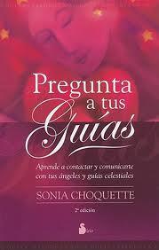 PREGUNTA A TUS GUIAS | 9788478085460 | CHOQUETTE, SONIA | Llibreria La Font de Mimir - Llibreria online Barcelona - Comprar llibres català i castellà