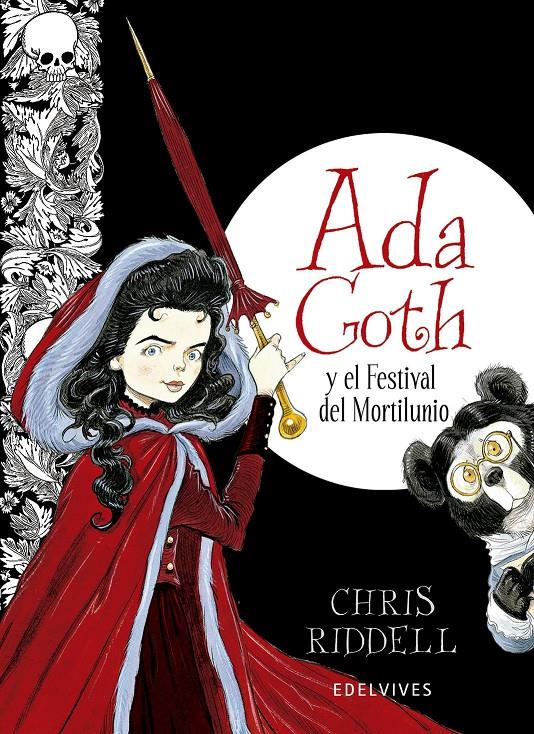 ADA GOTH Y EL FESTIVAL DEL MORTILUNIO | 9788426387905 | CHRIS RIDDELL | Llibreria La Font de Mimir - Llibreria online Barcelona - Comprar llibres català i castellà