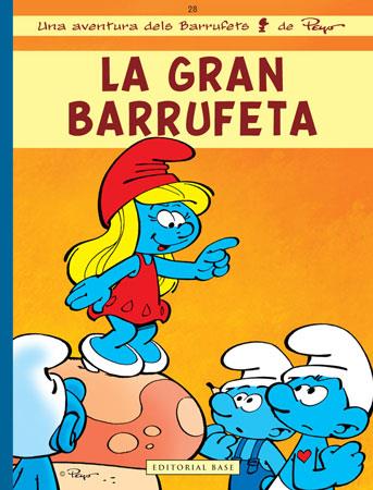 LA GRAN BARRUFETA | 9788415267218 | CULLIFORD "PEYO", PIERRE | Llibreria La Font de Mimir - Llibreria online Barcelona - Comprar llibres català i castellà