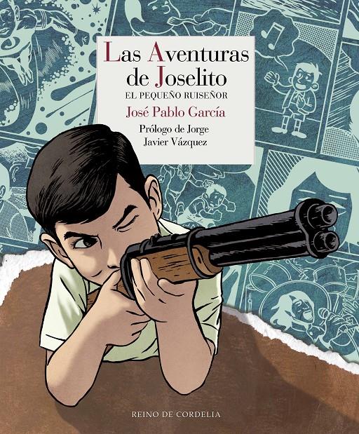 LAS AVENTURAS DE JOSELITO | 9788415973416 | GARCÍA [GIL], JOSÉ PABLO | Llibreria La Font de Mimir - Llibreria online Barcelona - Comprar llibres català i castellà