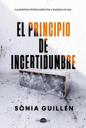 EL PRINCIPIO DE INCERTIDUMBRE | 9788419822505 | GUILLÉN, SÒNIA | Llibreria La Font de Mimir - Llibreria online Barcelona - Comprar llibres català i castellà