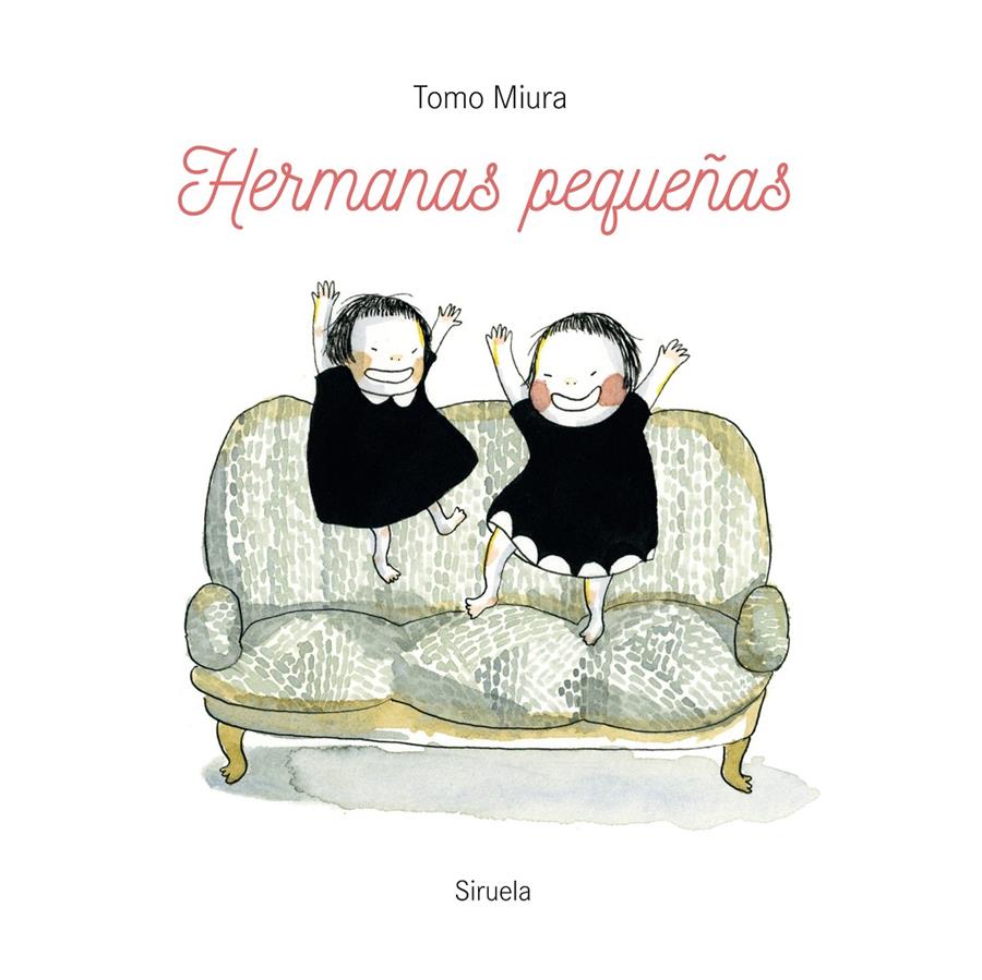 HERMANAS PEQUEÑAS | 9788419942784 | MIURA, TOMO | Llibreria La Font de Mimir - Llibreria online Barcelona - Comprar llibres català i castellà