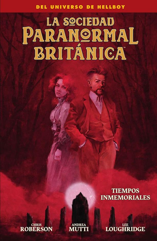 LA SOCIEDAD PARANORMAL BRITANICA: TIEMPOS INMEMORIALES | 9788467964417 | ROBERSON, CHRIS/MUTTI, ANDREA/LOUGHRIDGE, LEE | Llibreria La Font de Mimir - Llibreria online Barcelona - Comprar llibres català i castellà