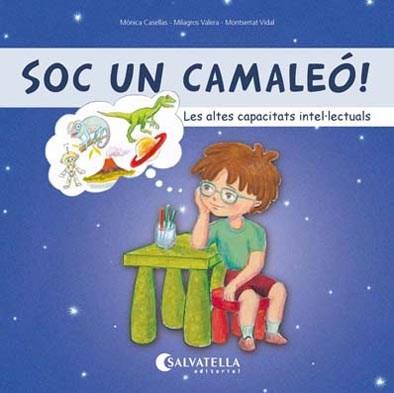 SOC UN CAMALEÓ ! | 9788417091804 | CASELLAS SANAHUJA, MÒNICA/VALERA SANZ, MILAGROS | Llibreria La Font de Mimir - Llibreria online Barcelona - Comprar llibres català i castellà