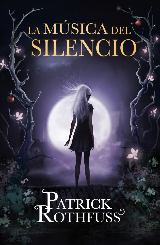 LA MÚSICA DEL SILENCIO | 9788401343575 | PATRICK ROTHFUSS | Llibreria La Font de Mimir - Llibreria online Barcelona - Comprar llibres català i castellà