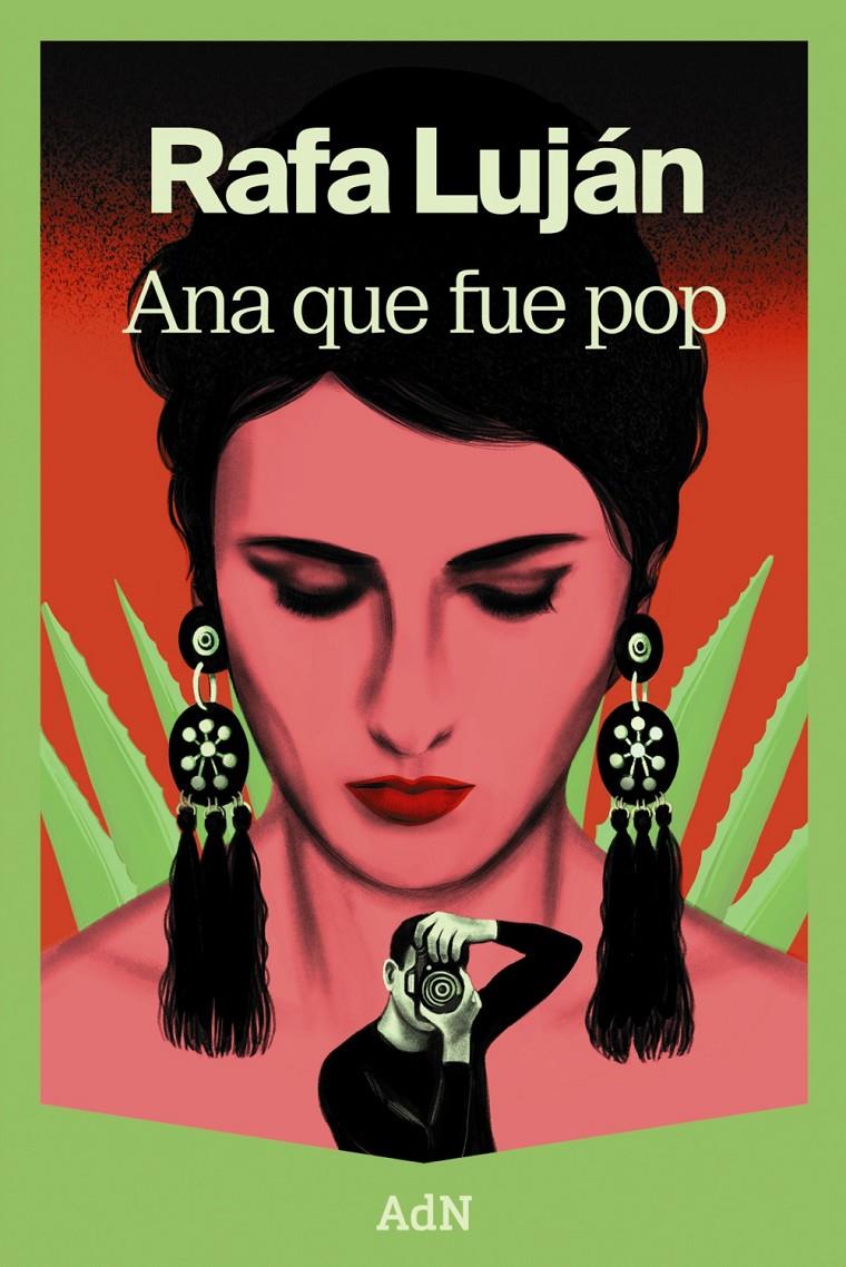 ANA QUE FUE POP | 9788410138728 | LUJÁN, RAFA | Llibreria La Font de Mimir - Llibreria online Barcelona - Comprar llibres català i castellà