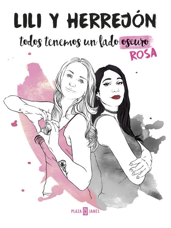 TODOS TENEMOS UN LADO (OSCURO) ROSA | 9788401018787 | HERREJON/LILI | Llibreria La Font de Mimir - Llibreria online Barcelona - Comprar llibres català i castellà