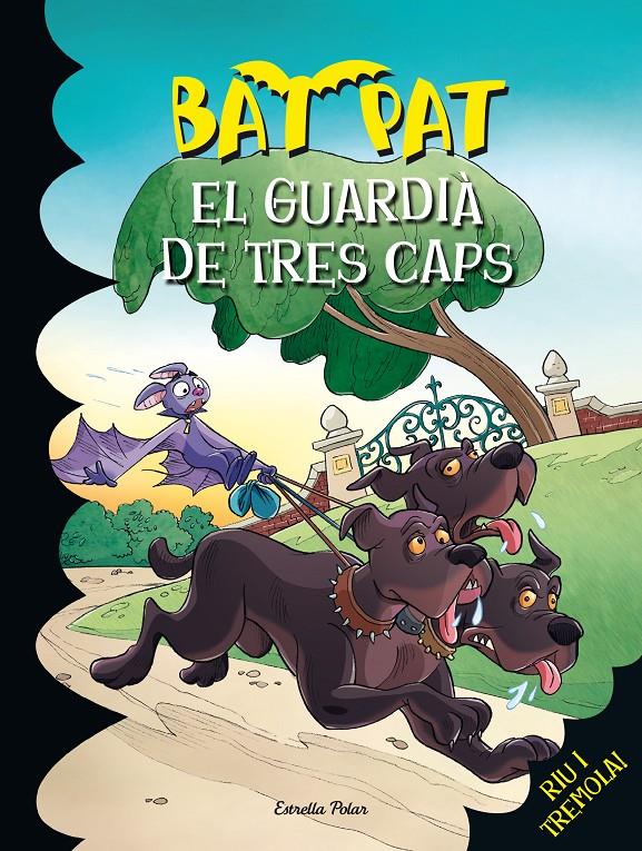 EL GUARDIÀ DE TRES CAPS | 9788490576625 | ROBERTO PAVANELLO | Llibreria La Font de Mimir - Llibreria online Barcelona - Comprar llibres català i castellà