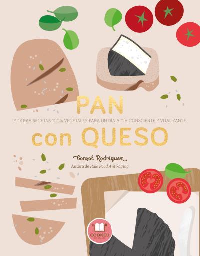 PAN CON QUESO | 9788479539795 | RODRÍGUEZ, CONSOL | Llibreria La Font de Mimir - Llibreria online Barcelona - Comprar llibres català i castellà