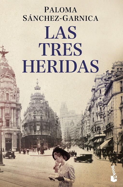 LAS TRES HERIDAS | 9788408046417 | SÁNCHEZ-GARNICA, PALOMA | Llibreria La Font de Mimir - Llibreria online Barcelona - Comprar llibres català i castellà