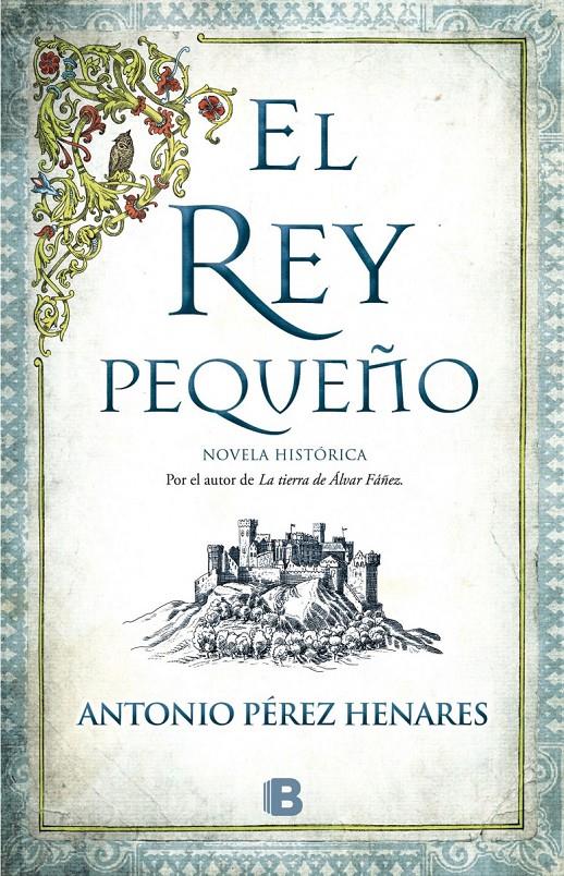 EL REY PEQUEÑO | 9788466658683 | PÉREZ HENARES, ANTONIO | Llibreria La Font de Mimir - Llibreria online Barcelona - Comprar llibres català i castellà