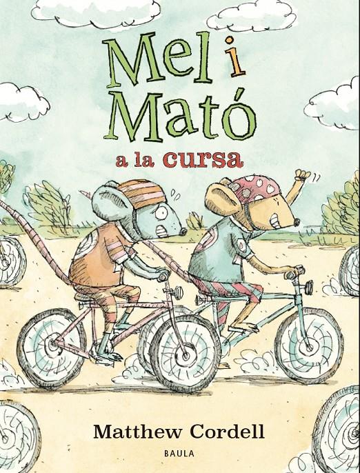 MEL I MATÓ A LA CURSA | 9788447953332 | CORDELL, MATTHEW | Llibreria La Font de Mimir - Llibreria online Barcelona - Comprar llibres català i castellà