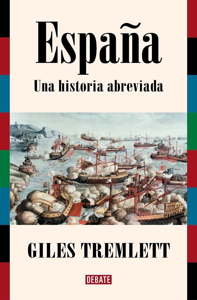 ESPAÑA. UNA HISTORIA ABREVIADA | 9788419642332 | TREMLETT, GILES | Llibreria La Font de Mimir - Llibreria online Barcelona - Comprar llibres català i castellà