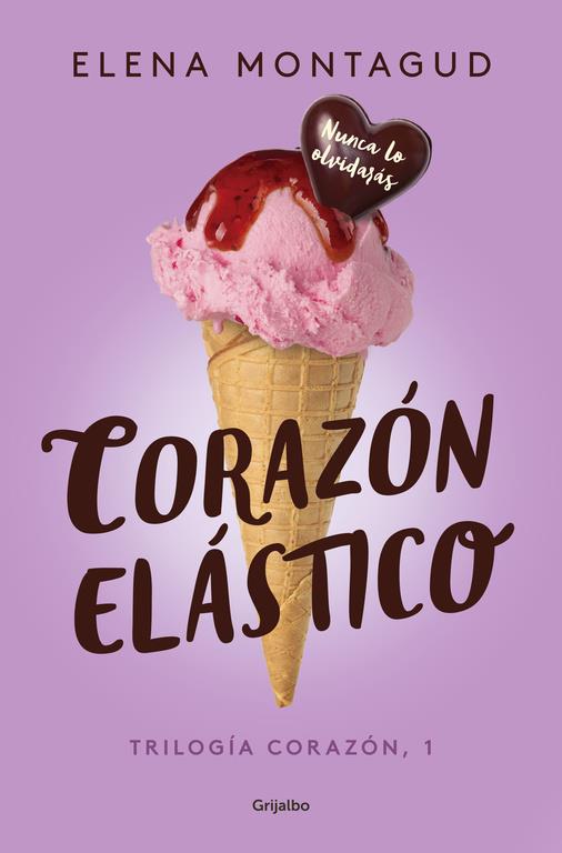 CORAZÓN ELÁSTICO (TRILOGÍA CORAZÓN 1) | 9788425355332 | ELENA MONTAGUD | Llibreria La Font de Mimir - Llibreria online Barcelona - Comprar llibres català i castellà