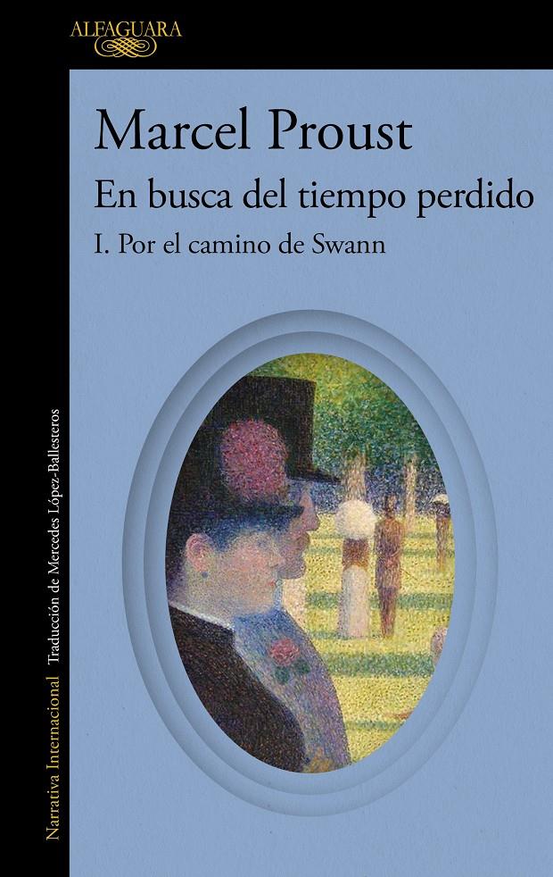 POR EL CAMINO DE SWANN (EN BUSCA DEL TIEMPO PERDIDO 1) | 9788420479224 | PROUST, MARCEL | Llibreria La Font de Mimir - Llibreria online Barcelona - Comprar llibres català i castellà