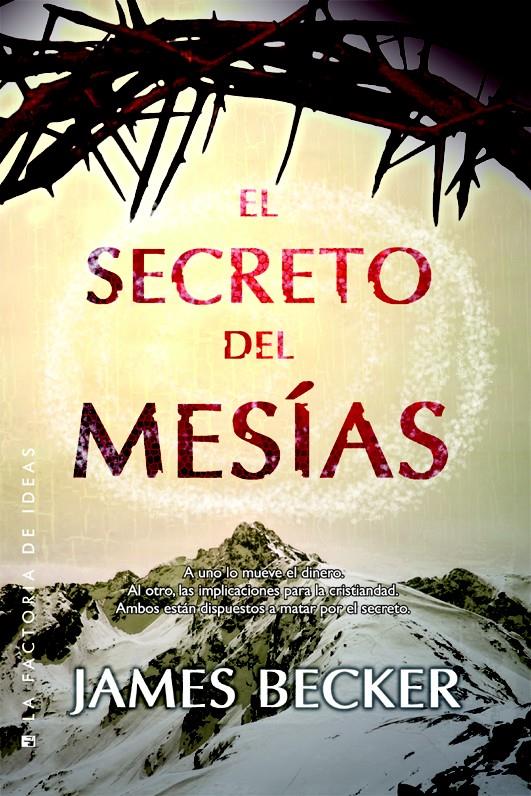 EL SECRETO DEL MESÍAS | 9788490183083 | BECKER, JAMES | Llibreria La Font de Mimir - Llibreria online Barcelona - Comprar llibres català i castellà