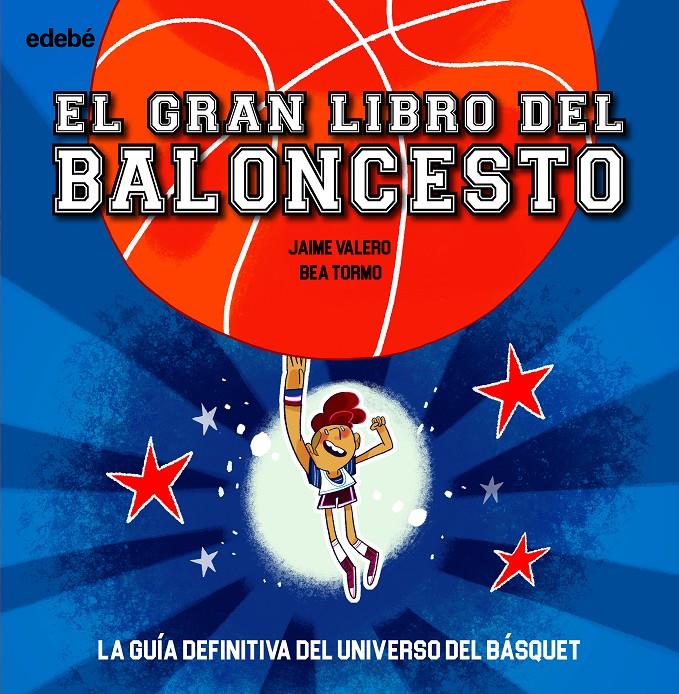 EL GRAN LIBRO DEL BALONCESTO | 9788468362670 | Llibreria La Font de Mimir - Llibreria online Barcelona - Comprar llibres català i castellà