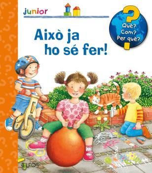 QUÈ? JUNIOR. AIXÒ JA HO SÉ FER! | 9788417254322 | DROOP, CONSTANZA | Llibreria La Font de Mimir - Llibreria online Barcelona - Comprar llibres català i castellà