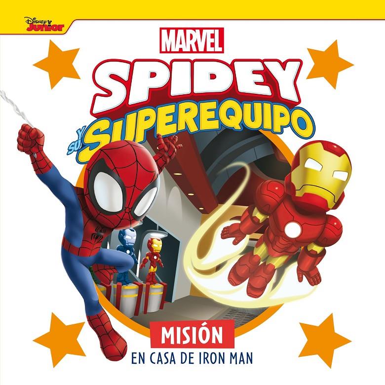 SPIDEY Y SU SUPEREQUIPO. MISIÓN EN CASA DE IRON MAN | 9788418610851 | MARVEL | Llibreria La Font de Mimir - Llibreria online Barcelona - Comprar llibres català i castellà