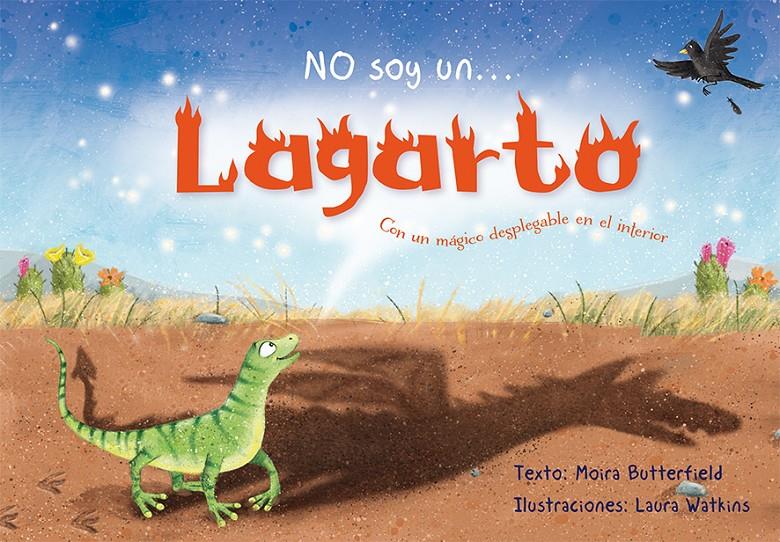 NO SOY UN...LAGARTO | 9788416648429 | BUTTERFIELD, MOIRA | Llibreria La Font de Mimir - Llibreria online Barcelona - Comprar llibres català i castellà