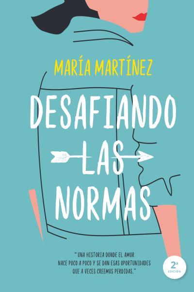 DESAFIANDO LAS NORMAS | 9788417421045 | MARTÍNEZ, MARÍA | Llibreria La Font de Mimir - Llibreria online Barcelona - Comprar llibres català i castellà