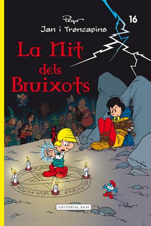 LA NIT DELS BRUIXOTS | 9788415267614 | CULLIFORD "PEYO", PIERRE | Llibreria La Font de Mimir - Llibreria online Barcelona - Comprar llibres català i castellà