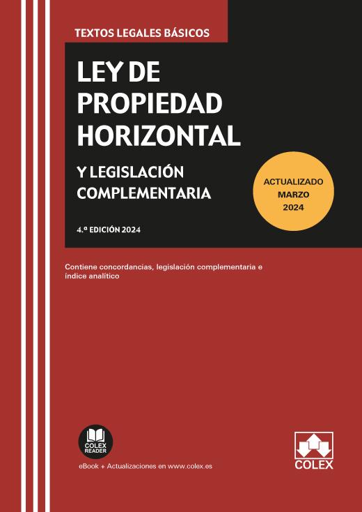 LEY DE PROPIEDAD HORIZONTAL Y LEGISLACIÓN COMPLEMENTARIA | 9788411943338 | COLEX S.L., EDITORIAL | Llibreria La Font de Mimir - Llibreria online Barcelona - Comprar llibres català i castellà