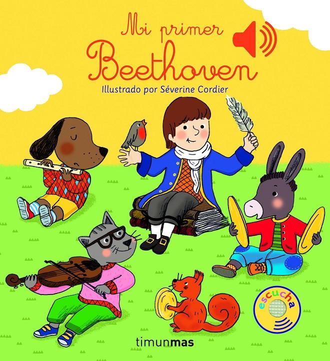 MI PRIMER BEETHOVEN | 9788408147770 | SEVERINE CORDIER | Llibreria La Font de Mimir - Llibreria online Barcelona - Comprar llibres català i castellà