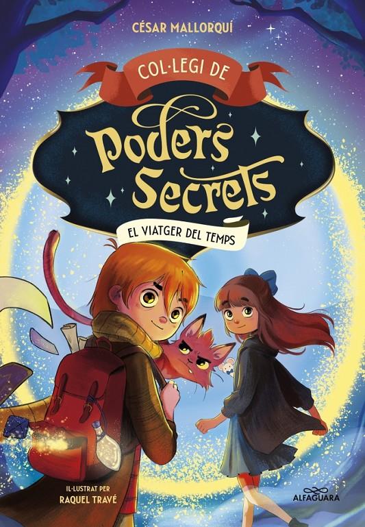 COL·LEGI DE PODERS SECRETS 3 - EL VIATGER DEL TEMPS | 9788419366306 | MALLORQUÍ, CÉSAR | Llibreria La Font de Mimir - Llibreria online Barcelona - Comprar llibres català i castellà