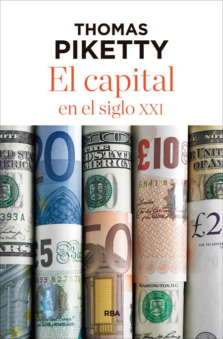 EL CAPITAL EN EL SIGLO XXI | 9788490565476 | PIKETTY , THOMAS | Llibreria La Font de Mimir - Llibreria online Barcelona - Comprar llibres català i castellà