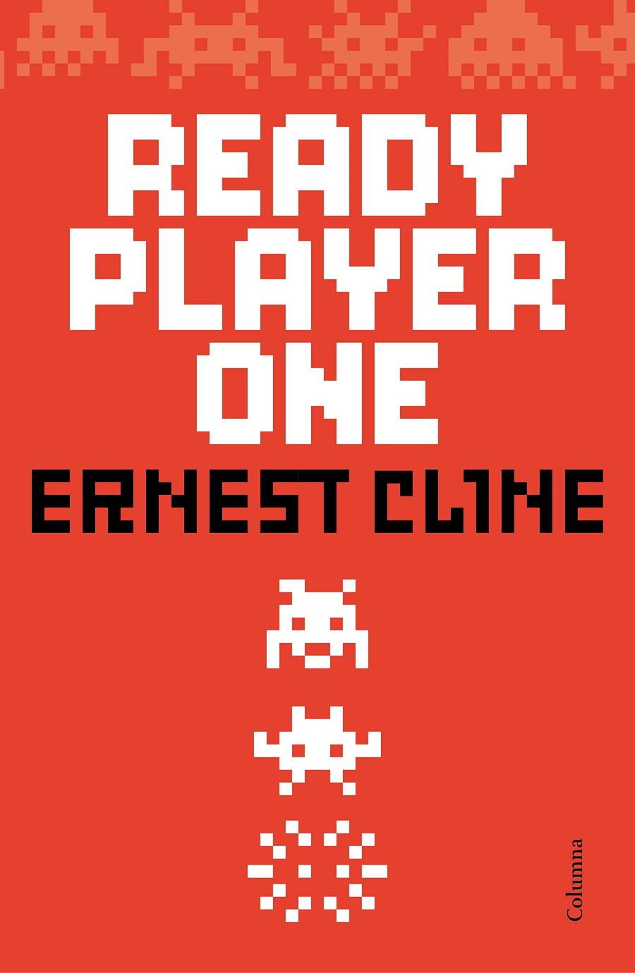 READY PLAYER ONE | 9788466420921 | ERNEST CLINE | Llibreria La Font de Mimir - Llibreria online Barcelona - Comprar llibres català i castellà