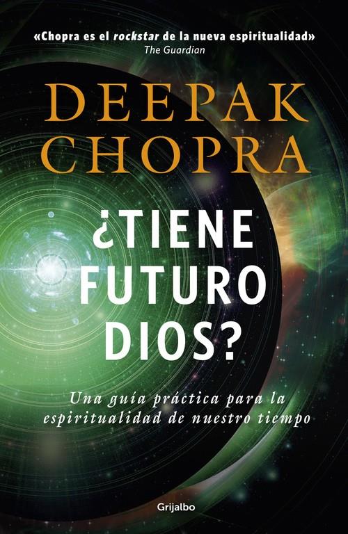 ¿TIENE FUTURO DIOS? | 9788425353499 | CHOPRA, DEEPAK | Llibreria La Font de Mimir - Llibreria online Barcelona - Comprar llibres català i castellà