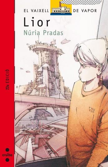 LIOR | 9788482860046 | PRADAS, NURIA | Llibreria La Font de Mimir - Llibreria online Barcelona - Comprar llibres català i castellà