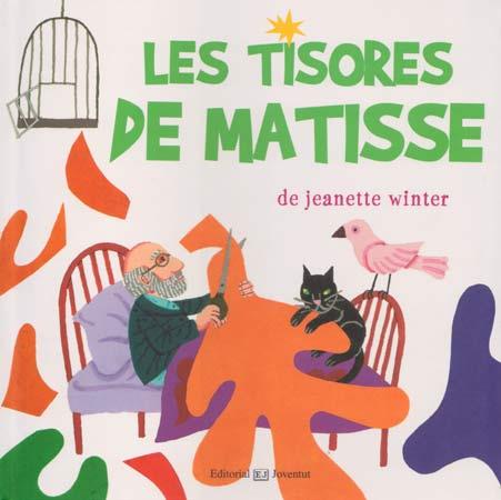 LES TISSORES DE MATISSE | 9788426140340 | WINTER, JEANETTE | Llibreria La Font de Mimir - Llibreria online Barcelona - Comprar llibres català i castellà