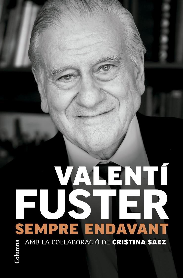 SEMPRE ENDAVANT | 9788466431705 | FUSTER CARULLA, VALENTÍ | Llibreria La Font de Mimir - Llibreria online Barcelona - Comprar llibres català i castellà