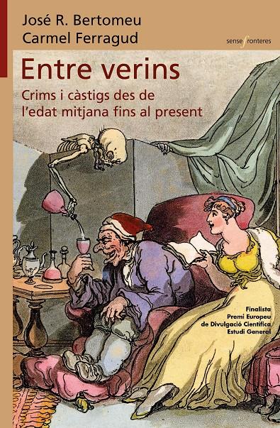 ENTRE VERINS. CRIMS I CÀSTIGS DES DE L’EDAT MITJANA FINS AL PRESENT | 9788413585550 | CARMEL FERRAGUD/JOSÉ R. BERTOMEU | Llibreria La Font de Mimir - Llibreria online Barcelona - Comprar llibres català i castellà