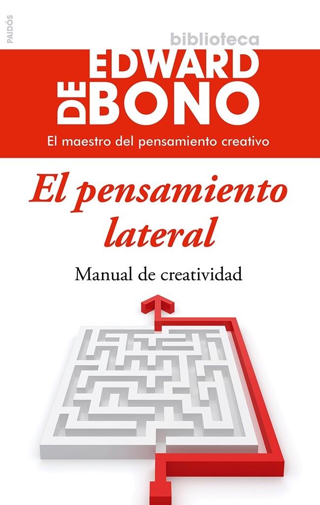 EL PENSAMIENTO LATERAL | 9788449329456 | EDWARD DE BONO | Llibreria La Font de Mimir - Llibreria online Barcelona - Comprar llibres català i castellà