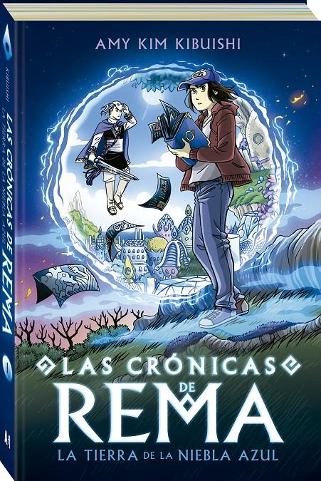 LAS CRÓNICAS DE REMA | 9788419605146 | KIBUISHI, AMY KIM | Llibreria La Font de Mimir - Llibreria online Barcelona - Comprar llibres català i castellà