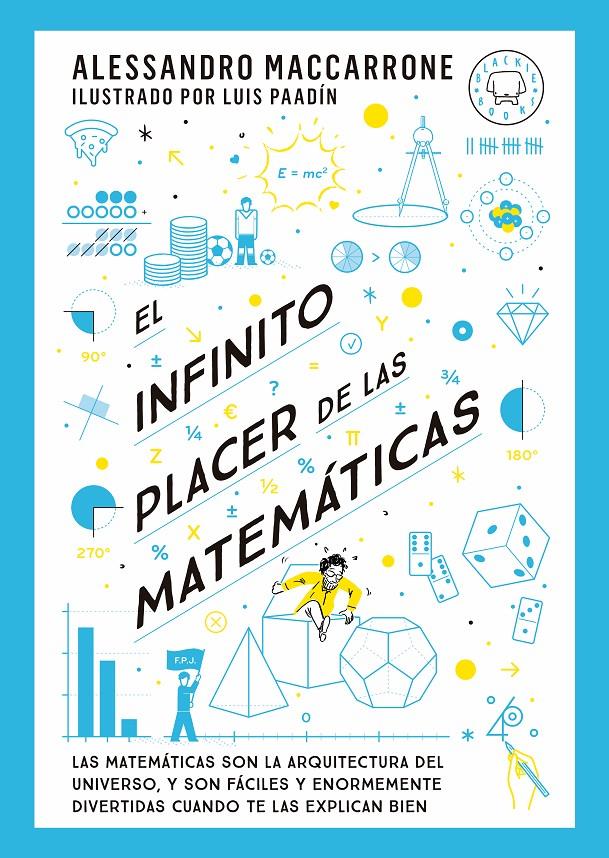 EL INFINITO PLACER DE LAS MATEMÁTICAS | 9788419654311 | MACCARRONE, ALESSANDRO | Llibreria La Font de Mimir - Llibreria online Barcelona - Comprar llibres català i castellà